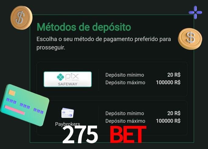 O cassino 275 bet oferece uma grande variedade de métodos de pagamento
