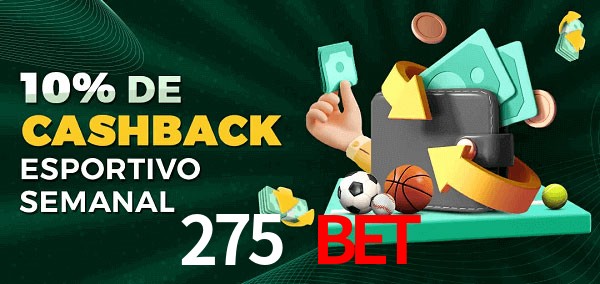 10% de bônus de cashback na 275 bet